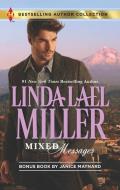 Mixed Messages: A 2-In-1 Collection di Linda Lael Miller, Janice Maynard edito da HARLEQUIN SALES CORP