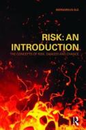 Risk: An Introduction di Ben J. M. Ale edito da Taylor & Francis Ltd