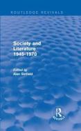 Society and Literature 1945-1970 edito da Taylor & Francis Ltd