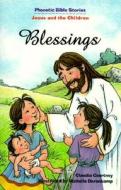 Blessings: Jesus and the Children di Claudia Courtney edito da Concordia Publishing House