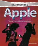 Big Business: Apple di Adam Sutherland edito da Hachette Children's Group
