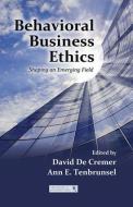 Behavioral Business Ethics edito da Taylor & Francis Inc