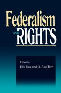 Federalism & Rights di Ellis Katz edito da Rowman & Littlefield Publishers