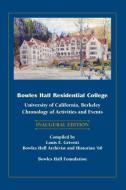 Bowles Hall Residential College di Louis E. Grivetti edito da Bowles Hall Foundation