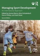 Managing Sport Development edito da Taylor & Francis Ltd