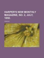 Harper's New Monthly Magazine, No. 2, Ju di Various edito da Rarebooksclub.com