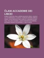 Clani Accademie Dei Lincei: Albert Einst di Vir Wikipedia edito da Books LLC, Wiki Series