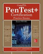 Comptia Pentest+ Certification Practice Exams (Exam Pt0-001) di Jonathan Ammerman edito da OSBORNE