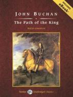Path of the King di John Buchan edito da Tantor Media Inc
