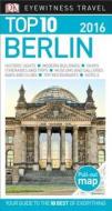 Top 10 Berlin di DK Publishing edito da DK Eyewitness Travel