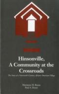Hinsonville, A Community At The Crossroads di Marianne H. Russo, Paul A. Russo edito da Associated University Presses