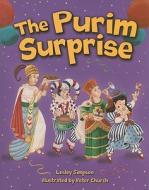 The Purim Surprise di Lesley Simpson edito da Kar-ben Copies Ltd