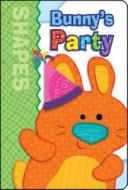 Bunny's Party: Shapes edito da Brighter Child