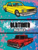 Oldtimer Malbuch: Volume 2 di OSAM COLORS edito da Lightning Source Uk Ltd