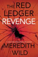 Revenge di Meredith Wild edito da Waterhouse Press