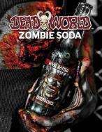 DeadWorld Zombie Soda di Paul Burke edito da LIGHTNING SOURCE INC