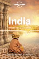 Lonely Planet India Phrasebook & Dictionary di Lonely Planet edito da LONELY PLANET PUB