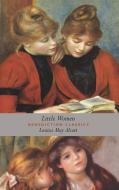 Little Women di Alcott Louisa May Alcott edito da Benediction Books