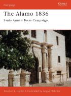 The Alamo 1836 di Stephen Hardin edito da Bloomsbury Publishing PLC
