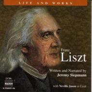 Franz Liszt [With Booklet] di Jeremy Siepmann edito da Naxos Audiobooks
