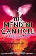 The Mendini Canticle di Brian Keaney edito da Hachette Children\'s Group