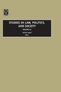 Studies in Law, Politics and Society edito da Emerald Group Publishing Limited