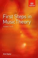 First Steps In Music Theory di Eric Taylor edito da Associated Board Of The Royal Schools Of Music