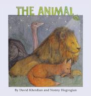 The Animal di David Kherdian edito da Cascade Press