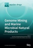 Genome Mining and Marine Microbial Natural Products edito da MDPI AG