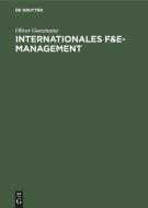 Internationales F&E-Management di Oliver Gassmann edito da De Gruyter Oldenbourg