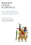 Kalbskummer. Phantomstute di Marieke Lucas Rijneveld edito da Suhrkamp Verlag AG