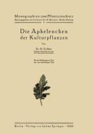 Die Aphelenchen der Kulturpflanzen di H. Goffart edito da Springer Berlin Heidelberg