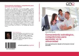 Conocimiento estratégico, competencias para aprender en la universidad di Héctor Rival Oyarzún edito da EAE