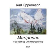 Mariposas di Karl Oppermann edito da Books on Demand