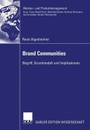 Brand Communities di Rene Algesheimer edito da Deutscher Universitätsvlg