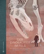 Der Dinosaurier im Fels di Silke Vry edito da Gerstenberg Verlag