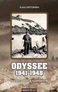 Odyssee 1941-1948 di Klaus Grützmann edito da novum publishing