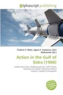 Action In The Gulf Of Sidra (1986) edito da Betascript Publishing