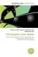 Christopher Evan Welch edito da Alphascript Publishing