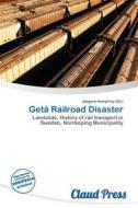 Get Railroad Disaster edito da Claud Press