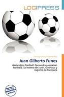 Juan Gilberto Funes edito da Log Press