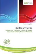 Battle Of Tornio edito da Culp Press