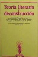 Teoría literaria y deconstrucción di Jacques Derrida edito da Arco Libros - La Muralla, S.L.
