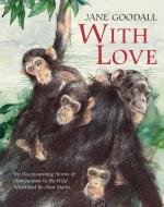 With Love di Jane Goodall edito da MINEDITION