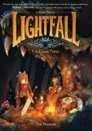 Lightfall: The Dark Times di Tim Probert edito da HarperCollins Publishers Inc