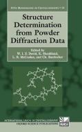 Structure Determination from Powder Diffraction Data di W. I. F. David edito da OXFORD UNIV PR