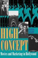 High Concept di Justin Wyatt edito da University of Texas Press