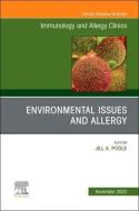 Environmental Issues And Allergy, An Issue Of Immunology And Allergy Clinics Of North America edito da Elsevier - Health Sciences Division