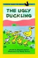 The Ugly Duckling: Level 1 di Harriet Ziefert edito da TURTLEBACK BOOKS