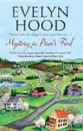 Mystery In Prior\'s Ford di Evelyn Hood edito da Severn House Publishers Ltd